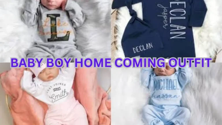 Baby Boy Coming Home Outfit: A Guide to Choose