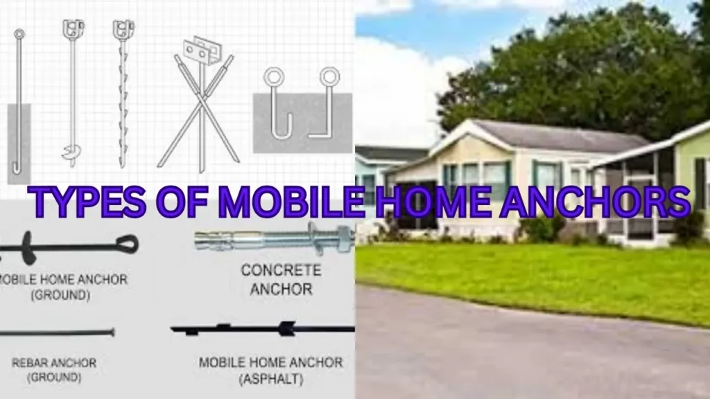 Types of Mobile Home Anchors