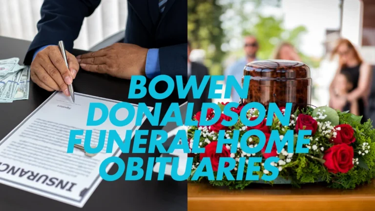 Bowen Donaldson Funeral Home Obituaries