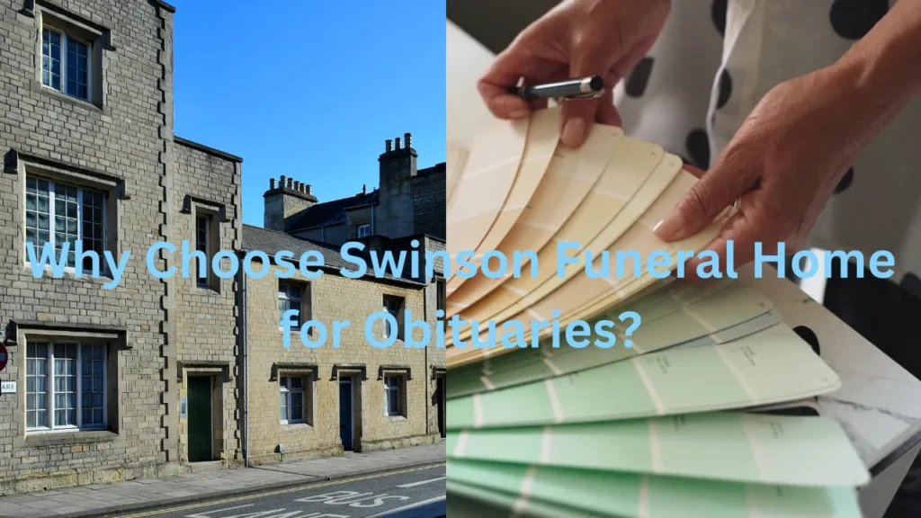 Why Choose Swinson Funeral Home for Obituaries?