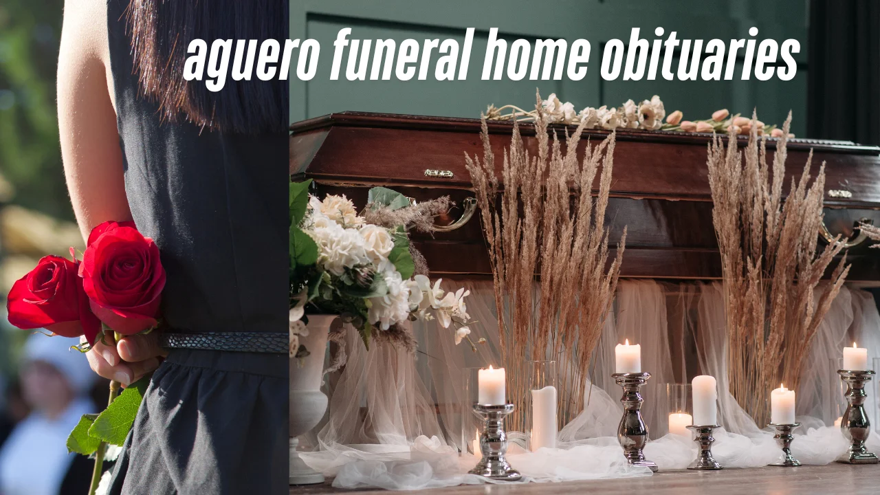 aguero funeral home obituaries