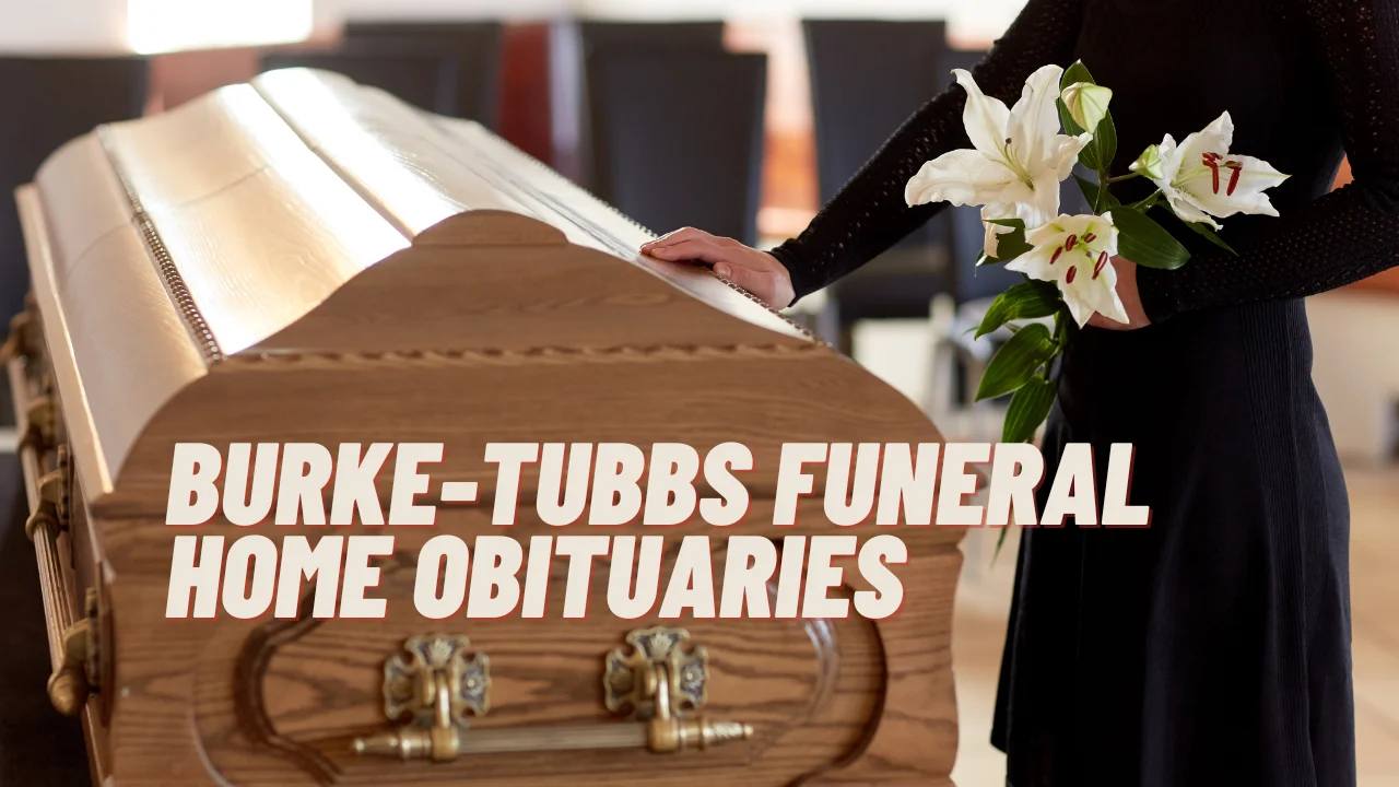 burke-tubbs funeral home obituaries