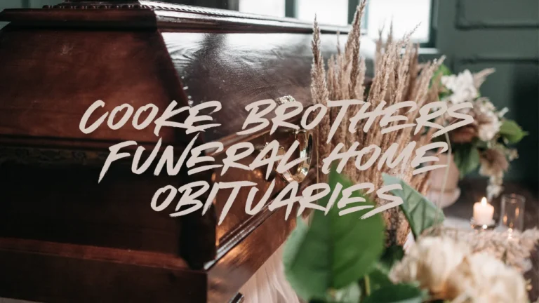 cooke brothers funeral home obituaries