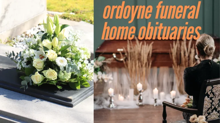 ordoyne funeral home obituaries