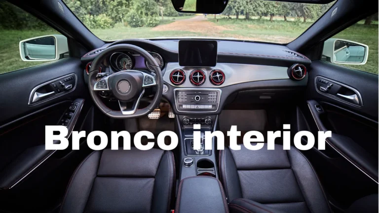 Bronco interior